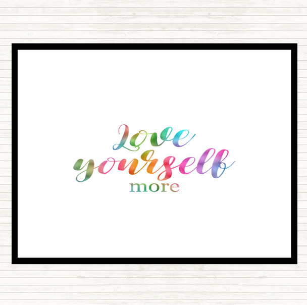 Love Yourself More Rainbow Quote Placemat