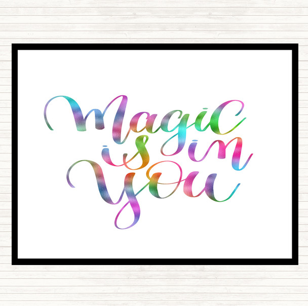 Magic Is In You Rainbow Quote Placemat