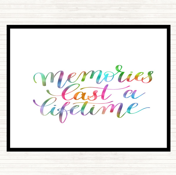 Memories Last Lifetime Rainbow Quote Placemat
