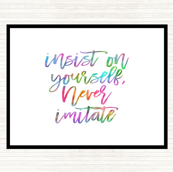 Never Imitate Rainbow Quote Placemat