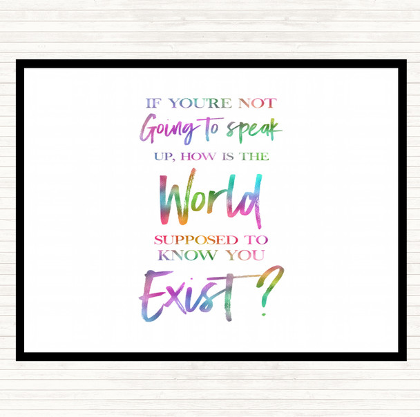 Not Speaking Up Rainbow Quote Placemat