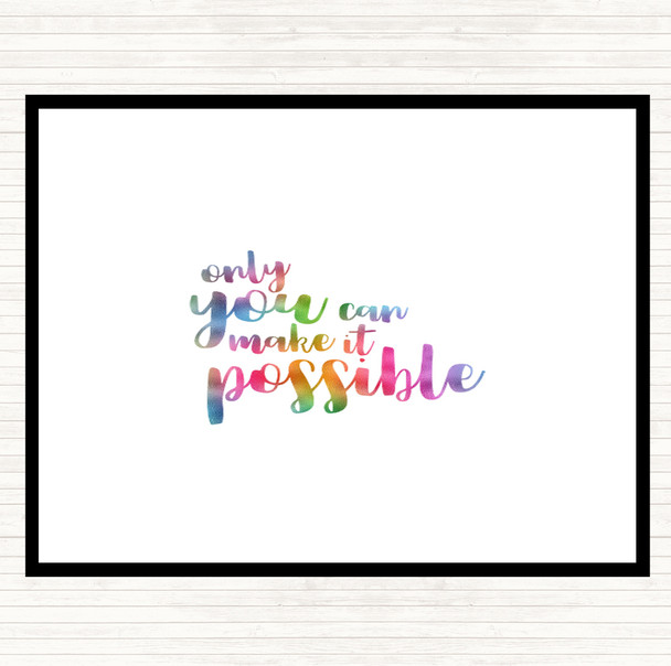 Only You Can Rainbow Quote Placemat