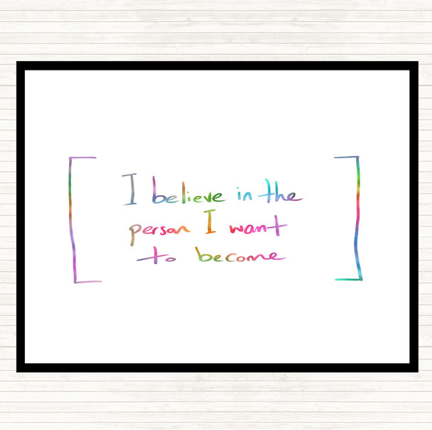 Person I Want To Become Rainbow Quote Placemat