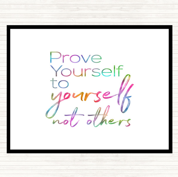 Prove Yourself Rainbow Quote Placemat
