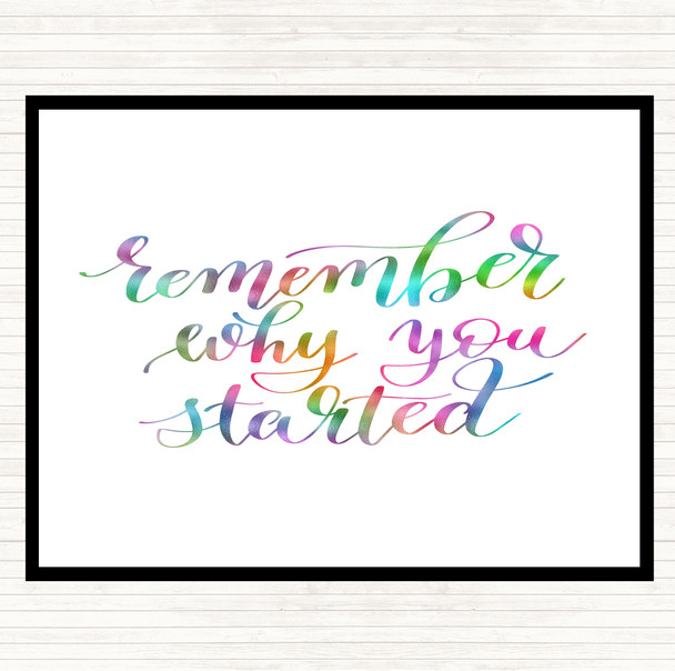 Remember Why You Started Rainbow Quote Placemat