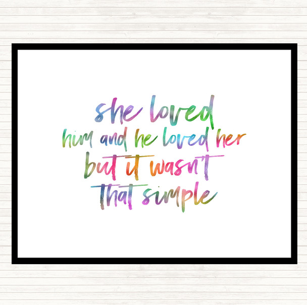 She Loved Him Rainbow Quote Placemat