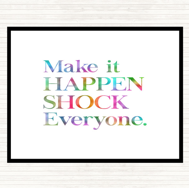 Shock Everyone Rainbow Quote Placemat