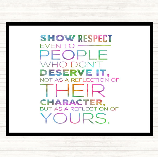 Show Respect Rainbow Quote Placemat