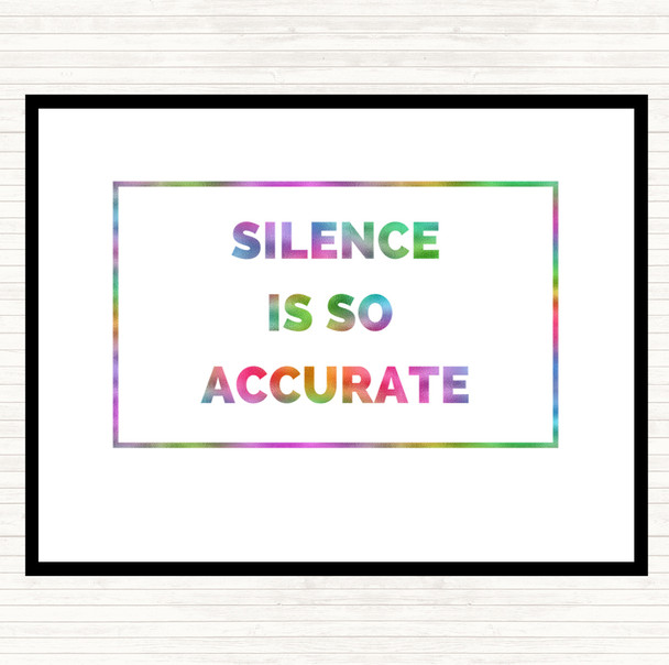 Silence Is Accurate Rainbow Quote Placemat