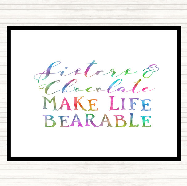 Sisters And Chocolate Rainbow Quote Placemat