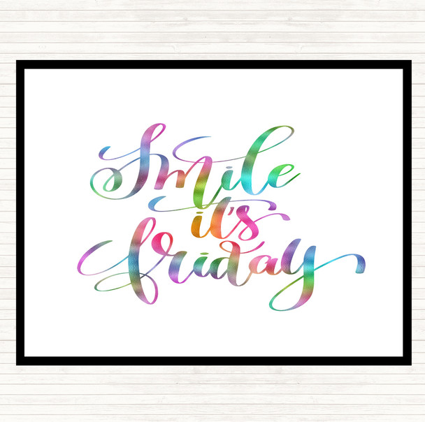 Smile Its Friday Rainbow Quote Placemat Smile Its Friday Rainbow Quote Placemat