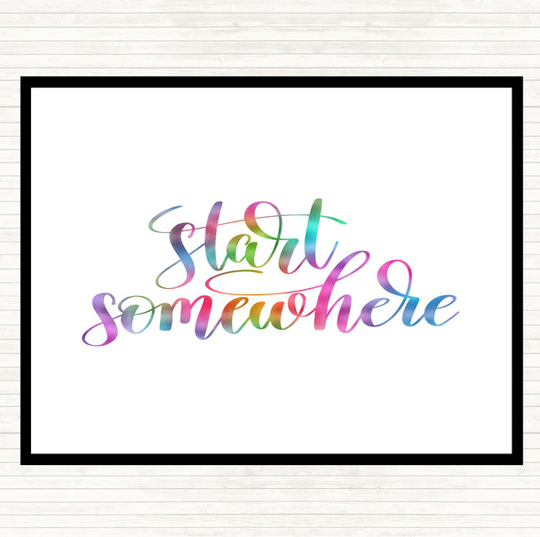 Start Somewhere Swirl Rainbow Quote Placemat