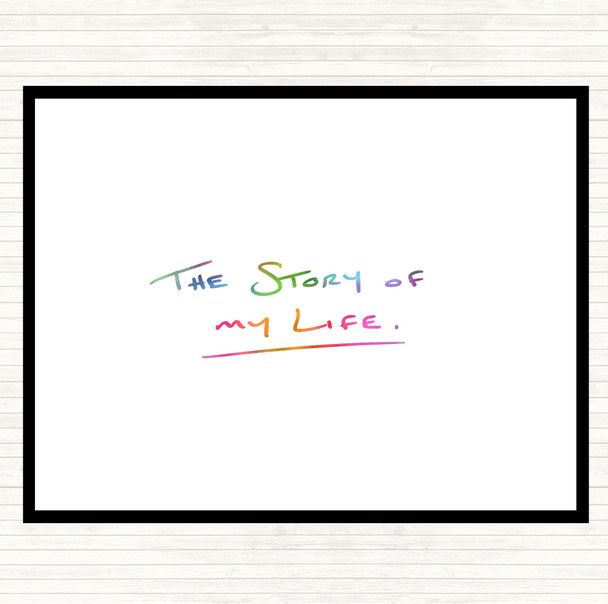 Story Of My Life Rainbow Quote Placemat