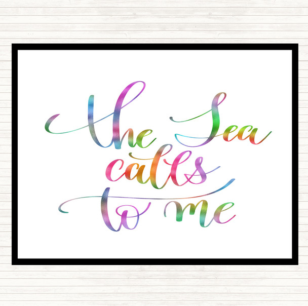 The Sea Calls To Me Rainbow Quote Placemat