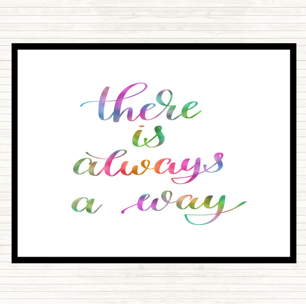 There Is Always A Way Rainbow Quote Placemat