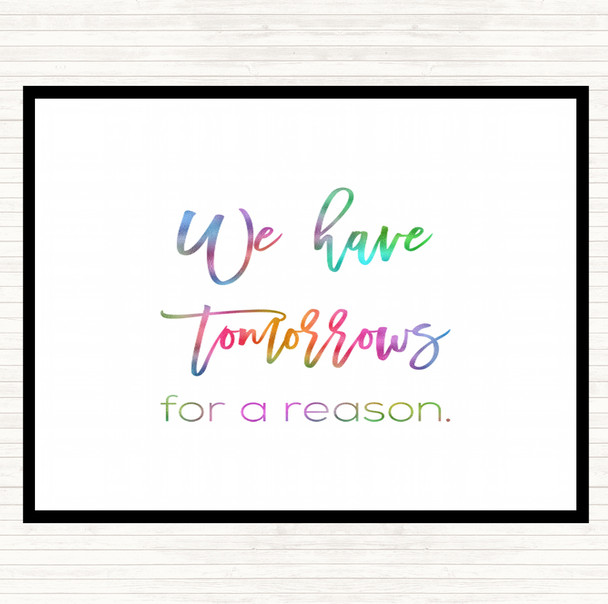 Tomorrows For A Reason Rainbow Quote Placemat