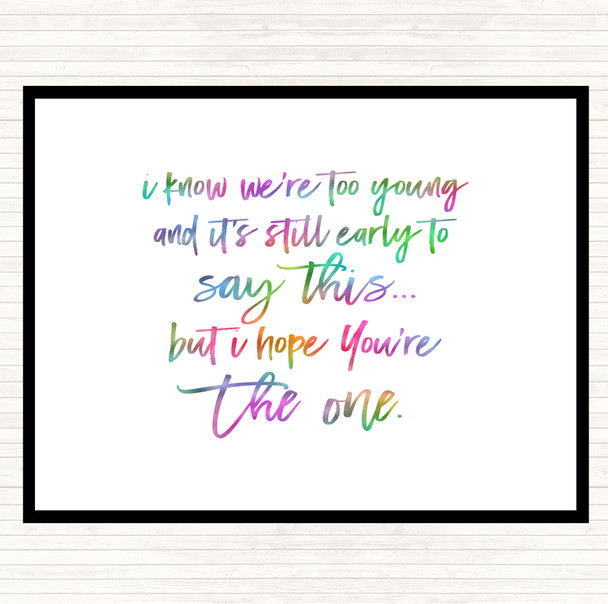 Too Young Rainbow Quote Placemat