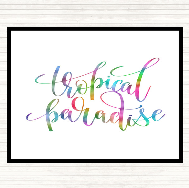 Tropical Paradise Rainbow Quote Placemat