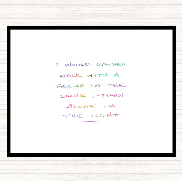 Walk With Friend Rainbow Quote Placemat