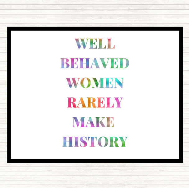 Well Behaved Women Rainbow Quote Placemat