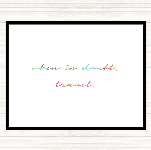 When In Doubt Rainbow Quote Placemat