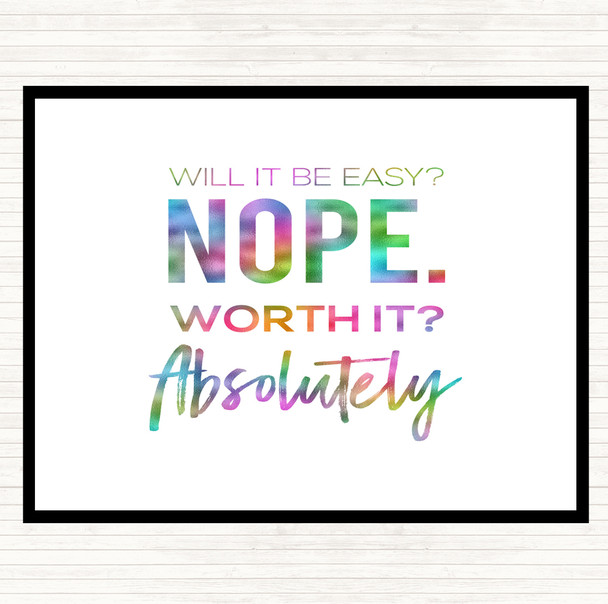 Worth It Rainbow Quote Placemat