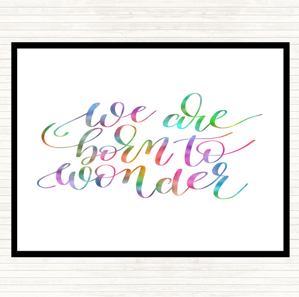 Born To Wonder Rainbow Quote Placemat