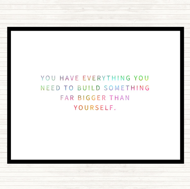 Build Something Bigger Rainbow Quote Placemat