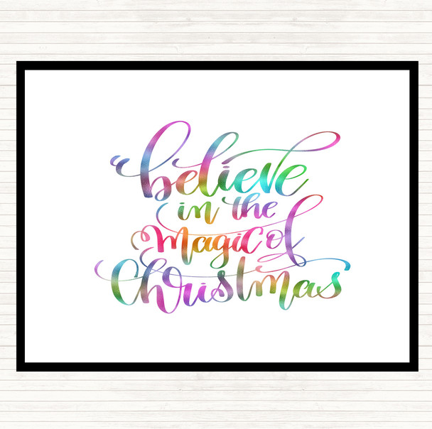 Christmas Believe In Magic Xmas Rainbow Quote Placemat