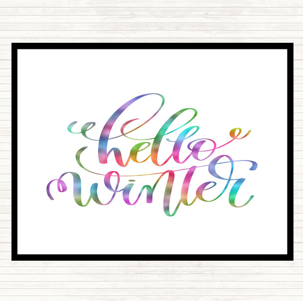 Christmas Hello Winter Rainbow Quote Placemat