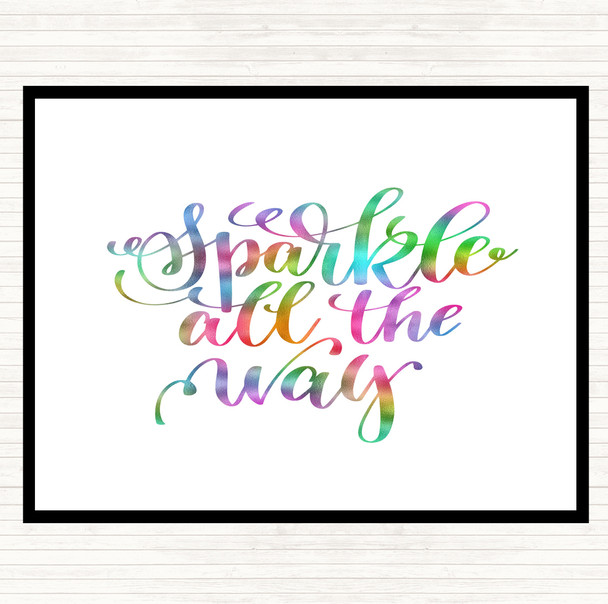 Christmas Sparkle All The Way Rainbow Quote Placemat