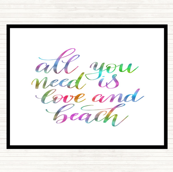 All You Need Love And Beach Rainbow Quote Placemat