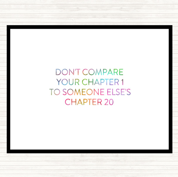 Don't Compare Chapters Rainbow Quote Placemat