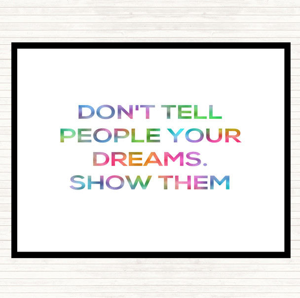 Don't Tell People Rainbow Quote Placemat