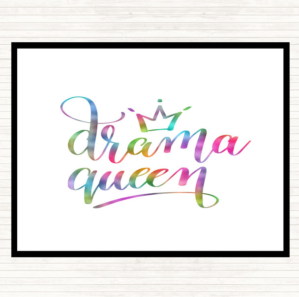 Drama Queen Rainbow Quote Placemat