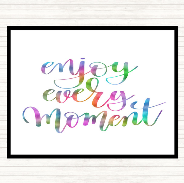 Enjoy Every Moment Swirl Rainbow Quote Placemat