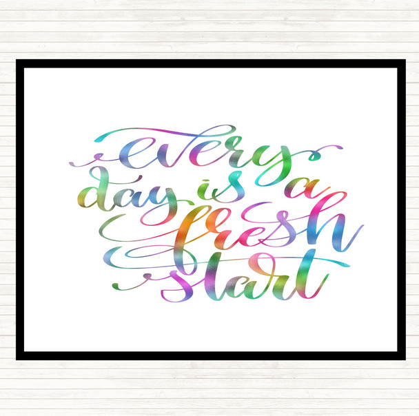 Every Day Is A Fresh Start Rainbow Quote Placemat
