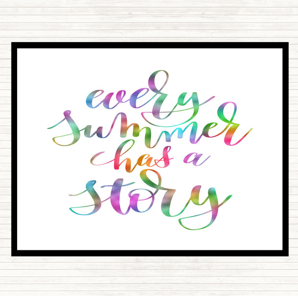 Every Summer Has A Story Rainbow Quote Placemat