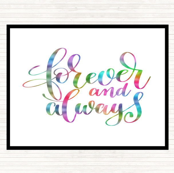 Forever And Always Rainbow Quote Placemat
