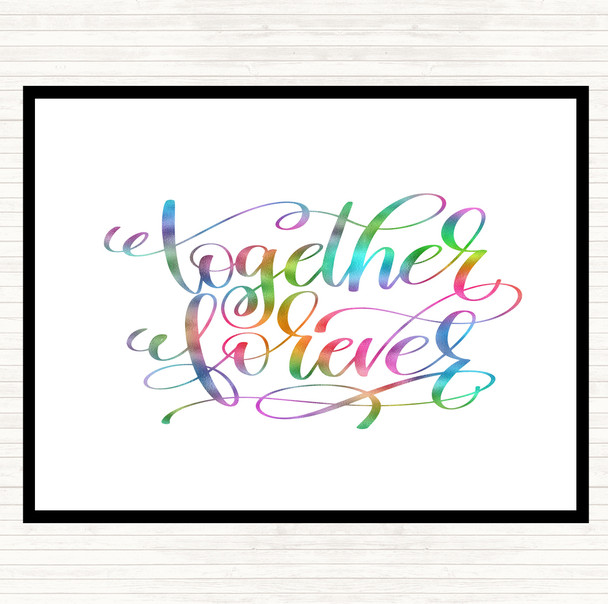 Forever Together Rainbow Quote Placemat