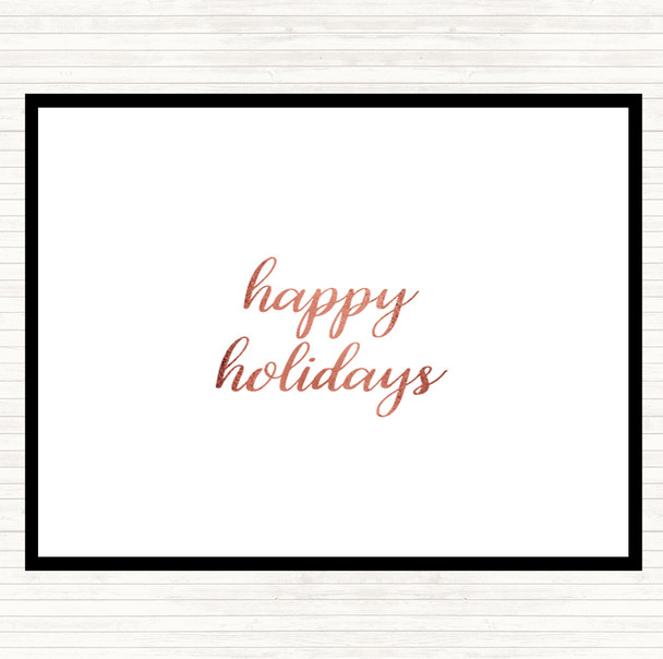 Rose Gold Holidays Quote Placemat