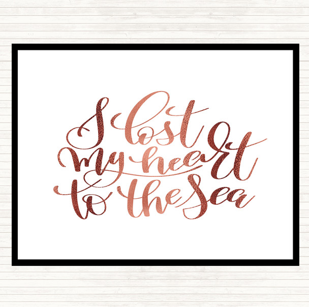 Rose Gold I Lost My Heart To The Sea Quote Placemat