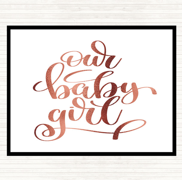 Rose Gold Baby Girl Quote Placemat