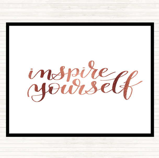 Rose Gold Inspire Yourself Quote Placemat