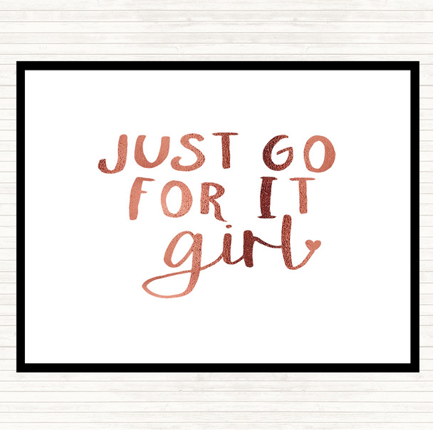 Rose Gold Just Go For It Girl Quote Placemat