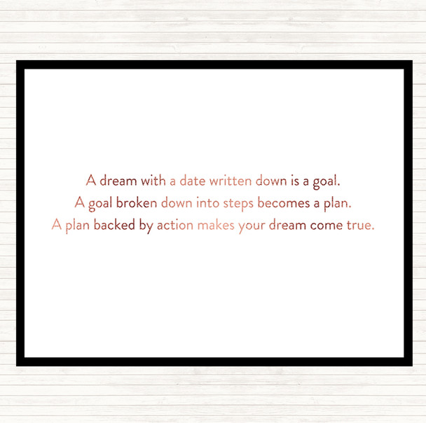 Rose Gold A Plan Backed By Action Makes Dreams Come True Quote Placemat