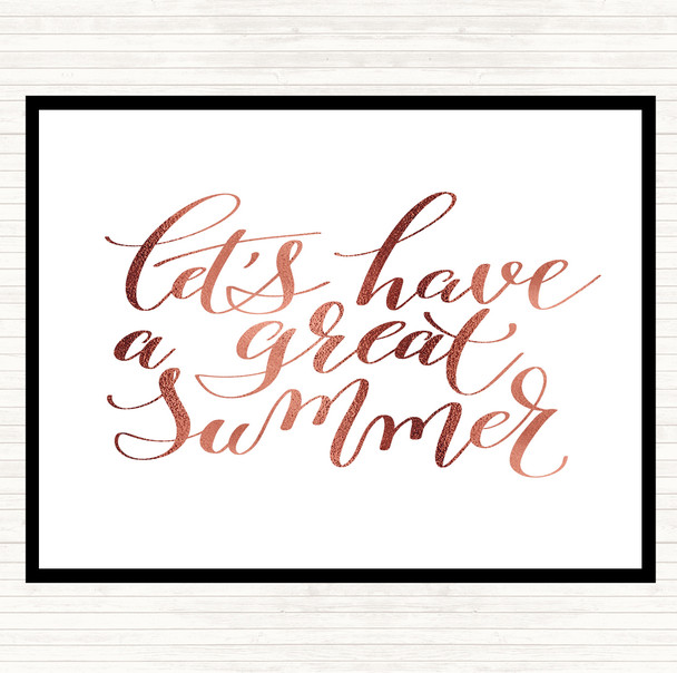 Rose Gold Lets Have A Great Summer Quote Placemat