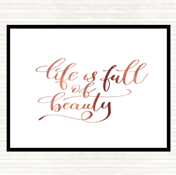 Rose Gold Life Full Beauty Quote Placemat