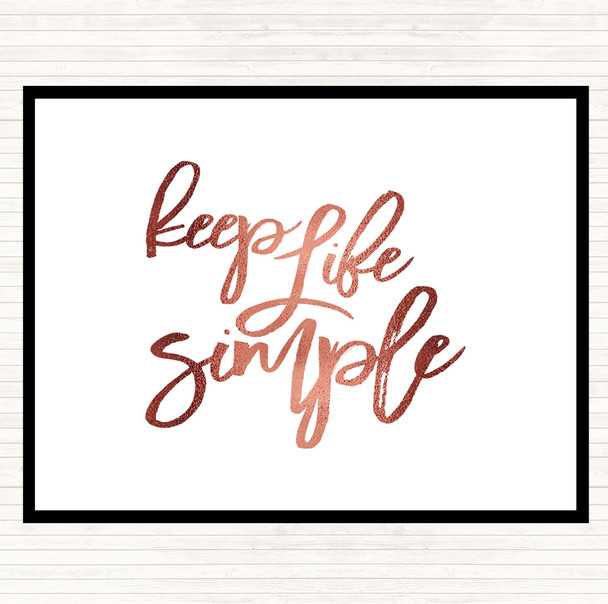 Rose Gold Life Simple Quote Placemat