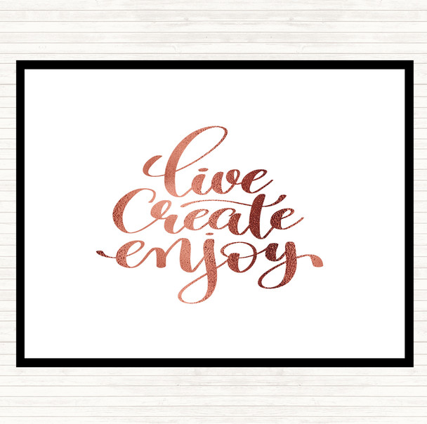 Rose Gold Live Create Enjoy Quote Placemat
